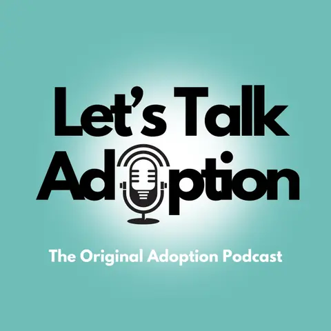 Let’s Talk Adoption Podcast Relaunch