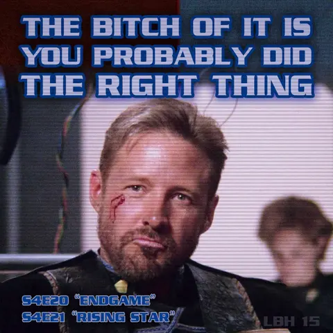 #15 – The Bitch of It Is You Probably Did the Right Thing (ENDGAME, RISING STAR)