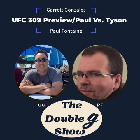 UFC 309 Preview | Jake Paul Vs. Mike Tyson thoughts | The Double G Show