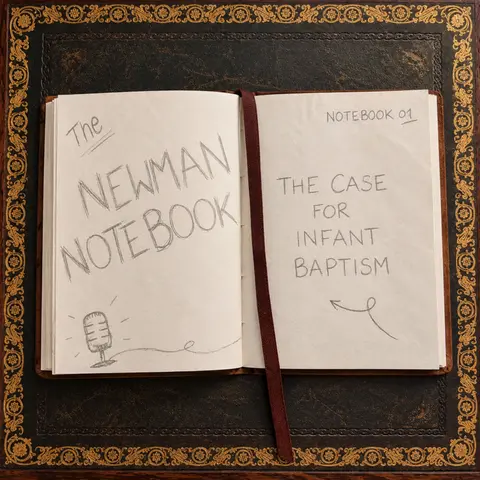 The Case for Infant Baptism