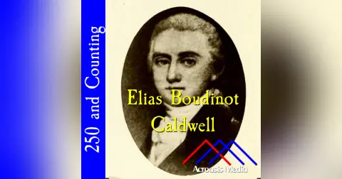Elias Boudinot Caldwell–April 3, 1776