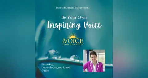 Inspiring Voice - Deborah Grayson Riegel - Guide