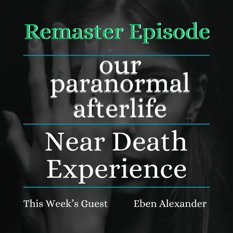 Near Death Experiences