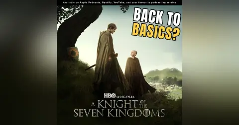 This Is the Game of Thrones We’ve Been Missing | A Knight of the Seven Kingdoms Full Breakdown