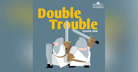 243B-King Arthur: Double Trouble