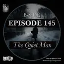 Episode 145B: The Quiet Man