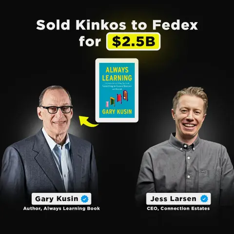 Sold Kinkos to Fedex | Co-Founder of GameStop & Author, Gary Kusin