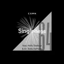 64 - Singleness (feat. Holly Stallcup & Dr. Bella DePaulo)