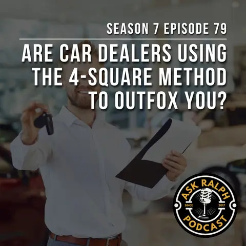 Are Car Dealers Using the 4-Square Method to Outfox You?