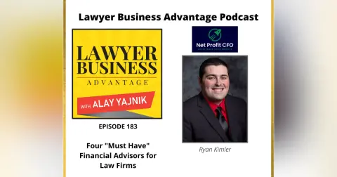 Four “Must Have” Financial Advisors for Law Firms with Ryan Kimler