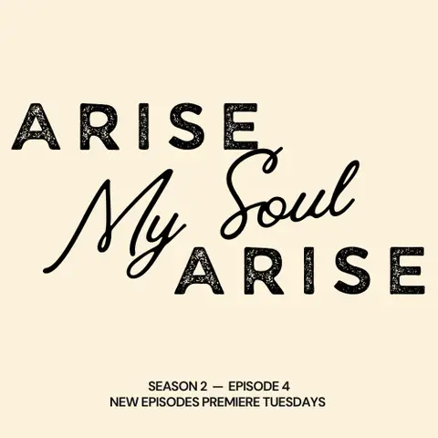 Arise, My Soul, Arise: Finding Assurance in Christ’s Finished Work