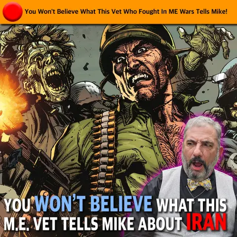 You Won’t Believe What This Vet Who Fought In ME Wars Tells Mike!