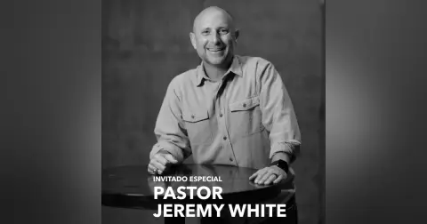 Invitado Especial Pastor Jeremy White