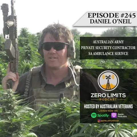Ep. 245 Daniel O’Neil Australian Army, Private Security Contractor, South Australian Ambulance Service