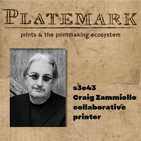 s3e43 printer Craig Zammiello on collaborating with Johns, Rauschenberg, and others