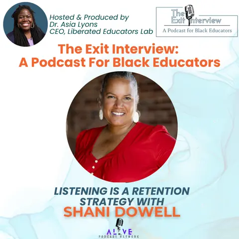 Listening As A Retention Strategy with Shani Dowell