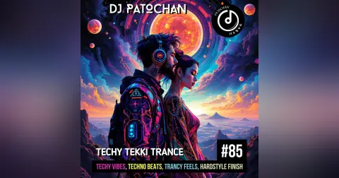 Techy Tekki Trance and Techno Episode 85