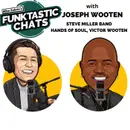 Joseph Wooten Part 2: Music, Culture, Rhythm, and Respect