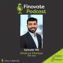 EP 196: Dhairya Dholiya, Celtic Bank