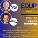 860: LIVE From Ellucian Live 2024 - with ⁠⁠David King⁠, CTO, & ⁠⁠Corey Rethage⁠, Director, Product Management, ⁠Flywire⁠