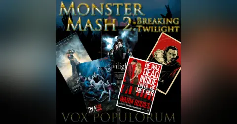 e30. Monster Mash 2: Breaking Twilight