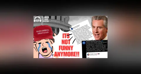 Newsom Just Trolled Trump… And MAGA Is Melting Down - Error Code Show