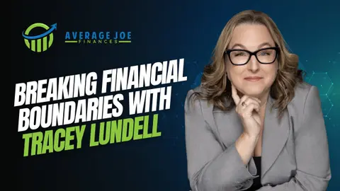 Breaking Financial Boundaries with Tracey Lundell