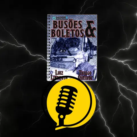 Uma aventura na vida real estilo Busões & Boletos