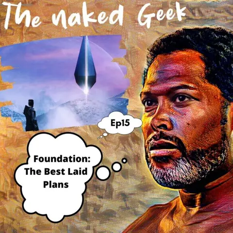 Foundation: The best laid plans