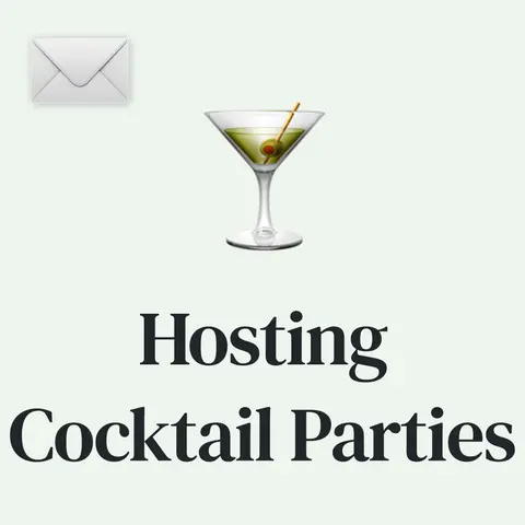 🍸 Hosting Memorable Cocktail Parties