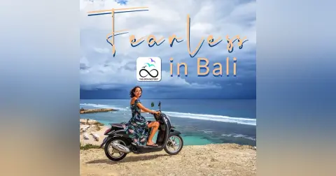 Fearless in Bali: A Single Mom’s Journey (S4 | E165)