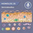 Monolog 25 - Skintabodies