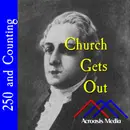 Church Gets Out–January 18, 1776