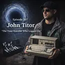 John Titor: The Time Traveler Who Logged On