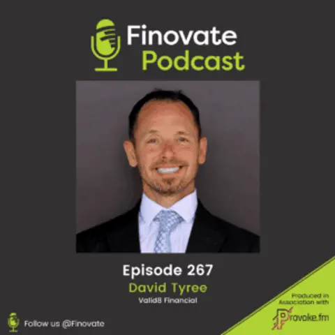 EP 267: David Tyree, DEA (ret.), Valid8 Financial