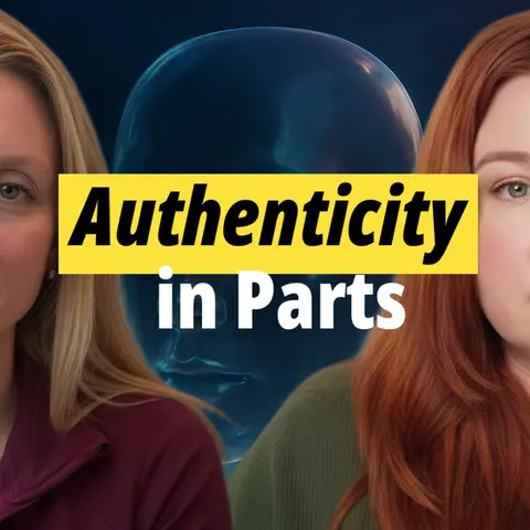 Authenticity, Internal Family Systems and Meeting Yourself In Parts