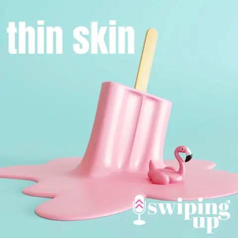 S2 Ep5: Thin Skin
