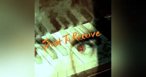 Trust To Receive