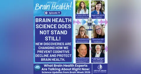 What Brain Health Experts Are Talking About Right Now: Science Updates from Brain Week 2026