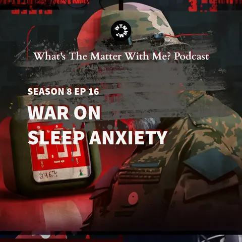 War On Sleep Anxiety