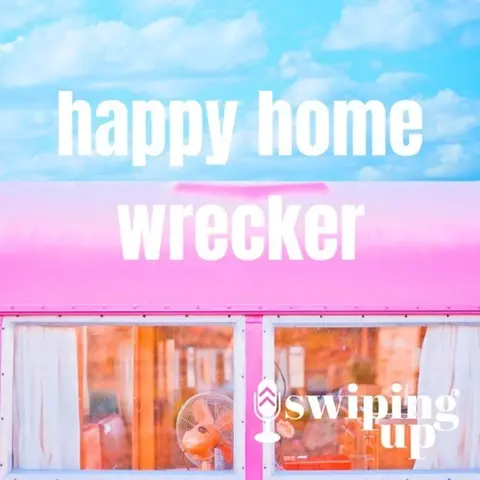 S3 Ep24: Happy Home Wrecker