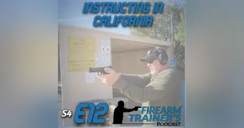 S4E12 Instructing In California