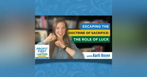 Escaping the Doctrine of Sacrifice: The Role of Luck