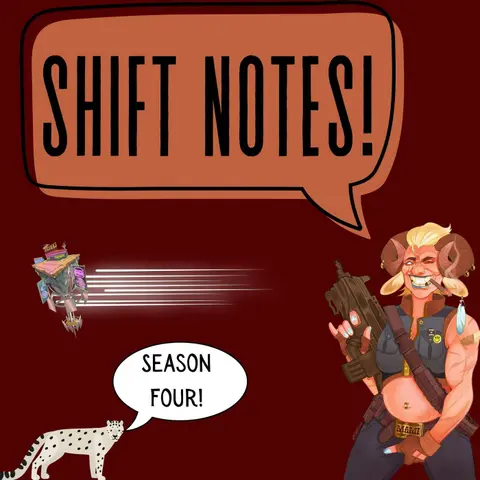 Patreon Drop! Shift Notes Chapter 38: Welcome to the Triad