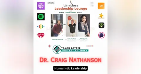 Humanistic Leadership With Dr. Craig Nathanson