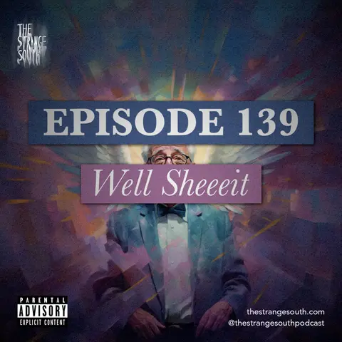 Episode 139: Well Sheeeit