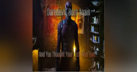STR: Daredevil Born Again Spoiler Chat