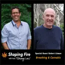 Breathing and Cannabis with guest Robert Litman