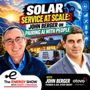 Solar Service at Scale: John Berger on Pairing AI With People