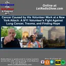 Cancer Caused by His Volunteer Work
